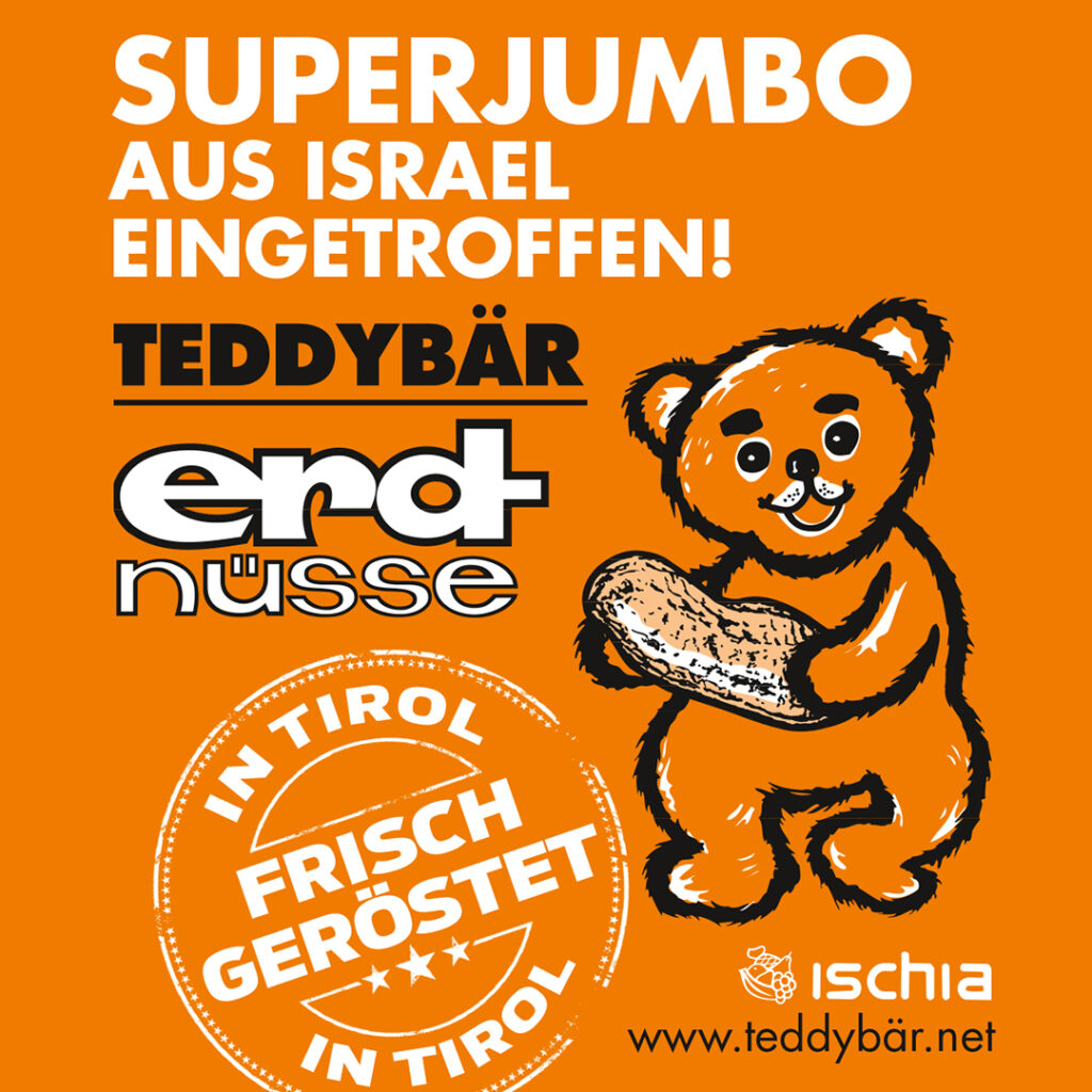 Teddybär Erdnüsse Superjumbo aus Israel geröstet in tirol